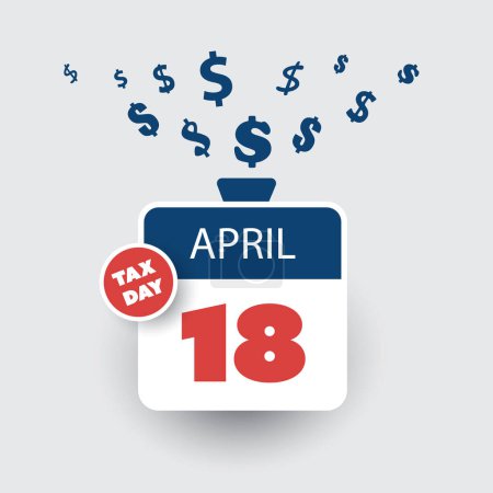 Tax Day Reminder Concept - Calendar Design Template with Dollar Signs - USA Tax Deadline, New Extended Date for IRS Federal Income Tax Returns: 18 April, Year 2023