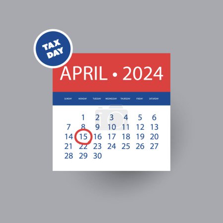 Tax Day Reminder Concept, Calendar Page - Vector Design  Element Template Isolated on White Background - USA Tax Deadline, Due Date for IRS Federal Income Tax Returns: 15th April, Year 2024