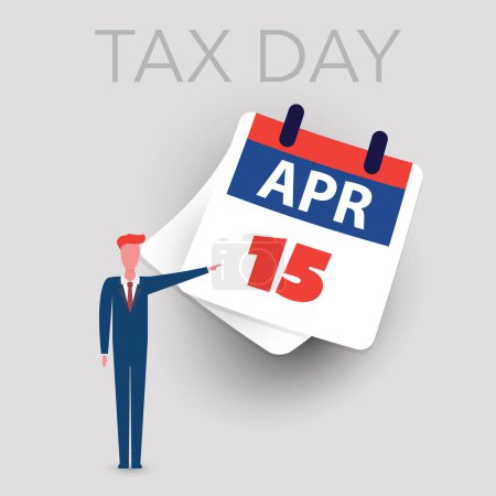 Tax Day Reminder Concept Design - Achtung, Geschäftsmann zeigt auf ein Papier Kalenderblatt - USA Tax Payment Deadline, Fälligkeitsdatum für IRS Federal Income Tax Recourns: 15. April, Jahr 2024