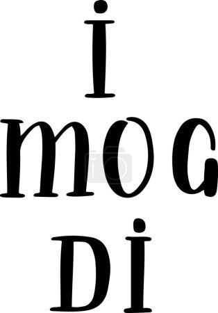 Ilustración de "I mog di "letras vectoriales dibujadas a mano en alemán, en inglés significa" te amo ". Letras de mano alemanas aisladas en blanco, perfectas para el diseño de tarjetas de felicitación. Vector arte caligráfico moderno - Imagen libre de derechos