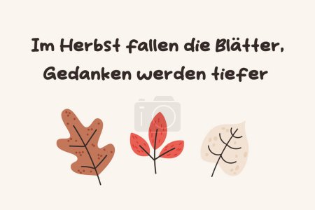 Ilustración de Diseño de tarjetas de temporada de otoño. Letras alemanas de otoño con hojas de otoño. Letras alemanas que en inglés significa "En otoño las hojas caen, los pensamientos se vuelven más profundos". Ilustración vectorial - Imagen libre de derechos