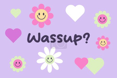 "Wassup?" Y2K  phrase in stylized lettering on light violet background with flowers and hearts. Retro Y2K print design. Vector 90s, 2000s aesthetic illustration