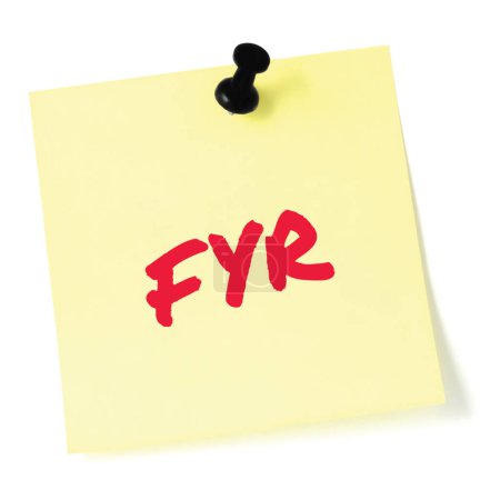 Photo for For your reference acronym FYR red marker written business initialism text, corporate scrutiny information recipient advice report, detailed actionable info forwarding concept isolated yellow post-it to-do list sticky adhesive note abbreviation - Royalty Free Image