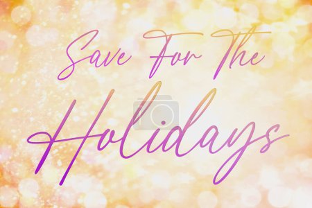 Photo for Illustration of Save For The Holidays advertisement sign with purple gradient text. - Royalty Free Image