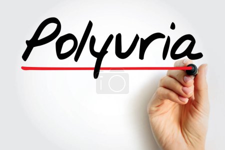 Foto de Polyuria is excessive or an abnormally large production or passage of urine, text concept for presentations and reports - Imagen libre de derechos