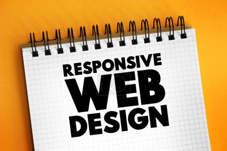 Photo for Responsive Web Design is an approach to web design that aims to make web pages render well on a variety of devices and screen sizes, text concept background - Royalty Free Image