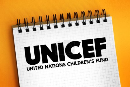 Téléchargez les photos : UNICEF is an agency responsible for providing humanitarian and developmental aid to children worldwide, text concept for presentations and reports - en image libre de droit