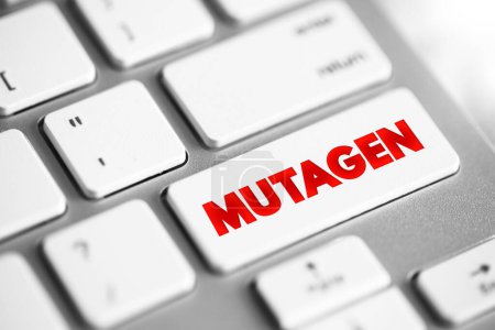 Photo for Mutagen - anything that causes a mutation (a change in the DNA of a cell), text concept button on keyboard - Royalty Free Image