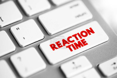Photo for Reaction Time is a measure of the quickness with which an organism responds to some sort of stimulus, text concept button on keyboard - Royalty Free Image