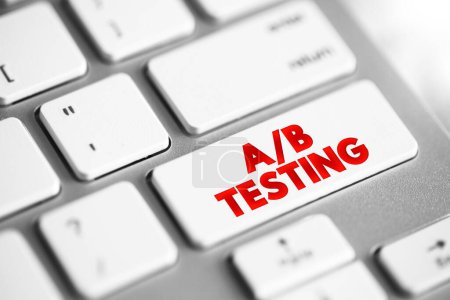 A B testing is a user experience research methodology, text concept button on keyboard