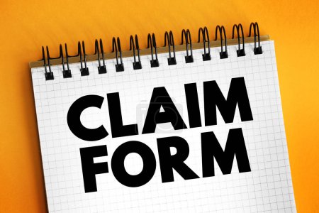 Photo for Claim Form - document used to start proceedings and contains information relevant to the proceedings, text concept on notepad - Royalty Free Image