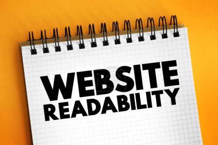 Photo for Website Readability - measure of how easy it is for visitors to read and understand text on a web page, text concept on notepad - Royalty Free Image