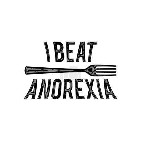 Illustration for I Beat Anorexia: Ironic Slogan with Fork on White - Royalty Free Image