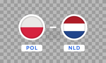 Polen gegen Niederlande Match Design Element. Flaggensymbole isoliert auf transparentem Hintergrund. Infografiken zum Wettbewerb der Fußballmeisterschaft. Spielstand Template.Vektor-Grafik
