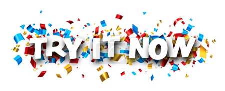 Illustration for Try it now phrase with colorful cut out foil ribbon confetti background. Design element. Vector illustration. - Royalty Free Image