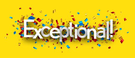 Illustration for Exceptional sign over colorful cut out foil ribbon confetti on yellow background. Design element. Vector illustration. - Royalty Free Image