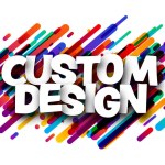 Custom design sign over colorful brush strokes background. Design element. Vector illustration
