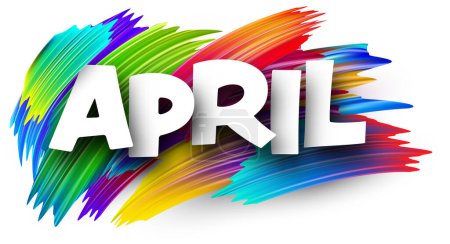 Illustration for April paper word sign with colorful spectrum paint brush strokes over white. Vector illustration. - Royalty Free Image