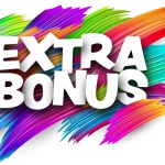 Extra bonus paper word sign with colorful spectrum paint brush strokes over white. Vector illustration.
