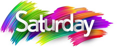 Illustration for Saturday paper word sign with colorful spectrum paint brush strokes over white. Vector illustration. - Royalty Free Image
