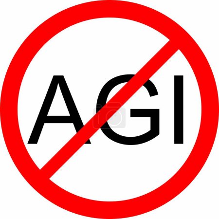 No AGI for Artificial General Intelligence Sign Icon. Red Crossed Circle.