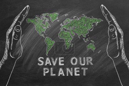 Two male palms with a world map and the inscription SAVE OUR PLANET are drawn in chalk on a blackboard. Save the world.  Earth day or earth hour concept.