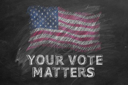 The inscription YOUR VOTE MATTERS and American flag is drawn with chalk on a blackboard. US Presidential election 2024. Election Day in United States
