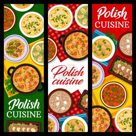 Illustration for Polish cuisine banners, Poland food menu and restaurant dishes, vector lunch and dinner. Polish cuisine traditional food dishes, sausage soup, meatloaf with eggs and beef goulash with barley - Royalty Free Image
