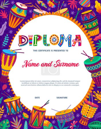 Illustration for Kids diploma. Cartoon brazilian drums, flowers and plants. Elementary school children education award or kids appreciation vector diploma, child competition winner certificate with musical instruments - Royalty Free Image