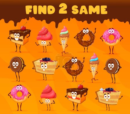 Ilustración de Find two same cartoon bakery sweets and desserts characters, vector quiz game. Kids puzzle worksheet to find same chocolate donut, cheesecake and tiramisu cake, cupcake muffin or cookie and ice cream - Imagen libre de derechos