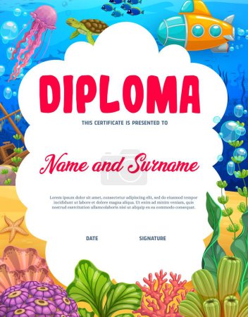 Illustration for Cartoon kids diploma with underwater landscape and animals. Vector template, education school or kindergarten certificate with sunken ship, yellow submarine, corals on sea bottom and ocean fishes - Royalty Free Image