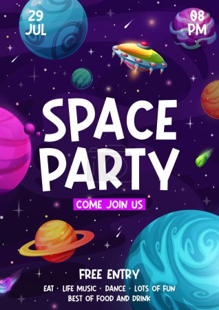 Téléchargez les illustrations : Space party flyer cartoon galaxy stars, planets and ufo. Vector invitation poster template to music show or festival with food and drinks. Fantasy alien adventure in universe amusement in night club - en licence libre de droit