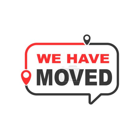 Téléchargez les illustrations : Move outline icon. We have moved sign. House or local business relocation, address change and transfer announcement vector symbol with speak bubble, route navigation pinpoint signs - en licence libre de droit