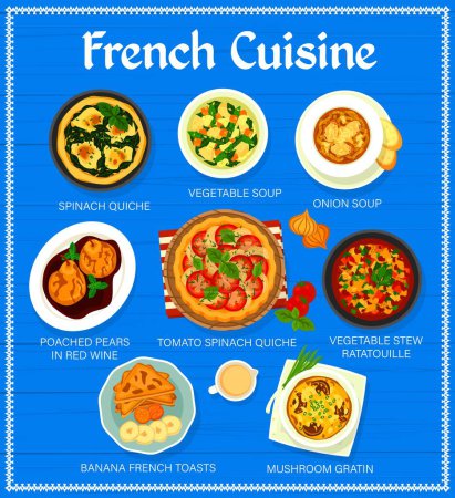 Illustration for French cuisine food menu page. Vegetable soup, spinach quiche and onion soup, poached pears in red wine, tomato spinach quiche and vegetable stew ratatouille, banana French toasts, mushroom gratin - Royalty Free Image