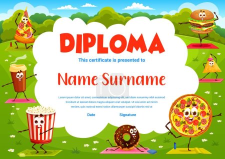 Illustration for Kids yoga fitness diploma. Cartoon fast food characters certificate vector template of school, kindergarten or preschool education. Child award with hamburger, pizza, coffee and donut personages - Royalty Free Image