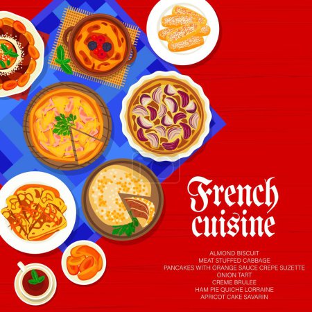Illustration for French cuisine menu cover vector pancakes with orange sauce crepe suzette, black tea or apricot cake savarin. Meat stuffed cabbage, creme brulee or almond biscuit with onion tart, ham pie France meals - Royalty Free Image