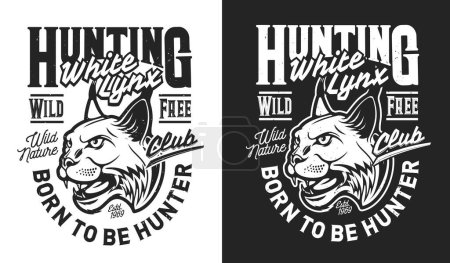 Illustration for American lynx mascot, hunting sport club t-shirt print and hunters vector emblem. Forest hunt open season and hunting club symbol with angry lynx or wild bobcat with fangs and slogan motto on t-shirt - Royalty Free Image