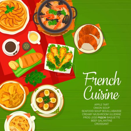 Illustration for French cuisine menu cover, France restaurant food and traditional Paris meals, vector. French gourmet cuisine frog legs with baguette, creamy mushroom julienne and seafood soup bouillabaisse - Royalty Free Image