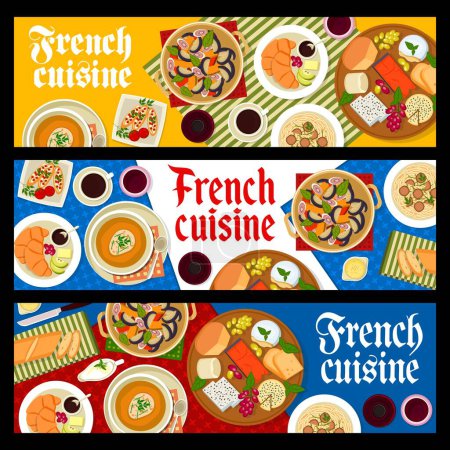 Illustration for French cuisine vector banners with bread and cheese food, vegetable dishes, baguette and croissant. Truffle spaghetti pasta, onion soup and fig salad with tomato toast, roquefort, camembert and wine - Royalty Free Image