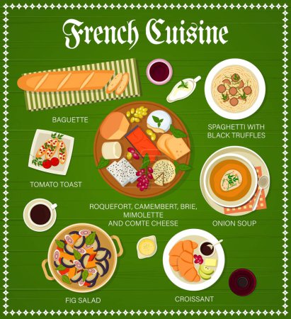Illustration for French cuisine menu with traditional food, vector vegetable dishes with cheese platter, baguette and croissant. Onion soup, spaghetti pasta with truffles and tomato toast, fig salad and roquefort - Royalty Free Image