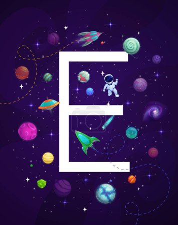 Illustration for Cartoon space letter E, vector kids alphabet. Astronaut in outer space of alien galaxy with fantasy planets, rocket, UFO and spaceship. Capital character font of english abc on starry sky background - Royalty Free Image