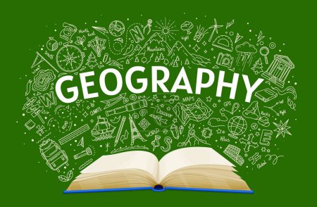 Illustration for Geography textbook, school education book on vector chalkboard background. Geography classes open textbook with chalk doodle of world landmarks, travel compass and earth globe for student school study - Royalty Free Image