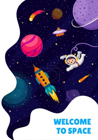 Illustration for Welcome to space poster. Cartoon kid spaceman in outer space and flying rocket at galaxy. Vector background with funny baby astronaut or cosmonaut flying in weightlessness exploring the Universe - Royalty Free Image