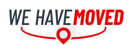 Illustration for Have move icon. We have moved sign with vector red location pin. Office, home and store new address, change location, business relocation and moving announcement symbol. We have moved card - Royalty Free Image