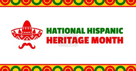 Illustration for Sombrero and mustaches on National Hispanic Heritage Month banner. Latin America culture holiday celebration flyer, Mexican or Spanish festival or carnival vector poster. Hispanic Heritage Month card - Royalty Free Image