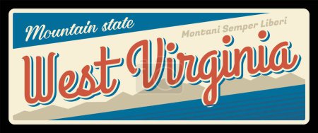 Illustration for American state West Virginia travel plate, vintage vector banner, sign for travel destination. Retro board, antique signboards with typography, touristic landmark plaque. Montani Semper Liberi - Royalty Free Image