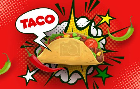 Ilustración de Taco mexicano y burbuja de medio tono, estrellas y explosión, comida vector de cocina tex mex. Fondo cómico retro con tortilla de dibujos animados rellenos de carne picante de res, verduras, chile picante. Taco con burbuja de habla - Imagen libre de derechos