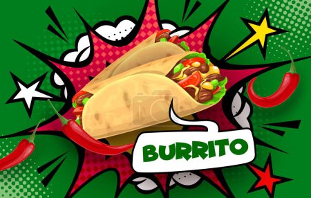 Illustration for Mexican burrito on halftone bubble, stars and explosion. Tex Mex cuisine vintage banner. Mexican cuisine street food restaurant or cafe retro vector flyer, poster with burrito meal, hot chili peppers - Royalty Free Image