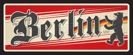 Ilustración de Adhesivo y placa de viaje de Berlín, ciudad capital, bandera estatal y municipal con el escudo de armas de Deutschland. etiqueta de equipaje de la ciudad de Alemania, signo de estaño vector con símbolo de oso de Berlín, bandera de la ciudad - Imagen libre de derechos