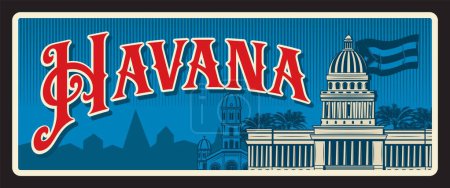 Illustration for Havana city and capital of Republic of Cuba. Vector travel plate, vintage tin sign, retro welcoming postcard design. Souvenir tourist card with Cuban Capitol building and flag silhouette - Royalty Free Image